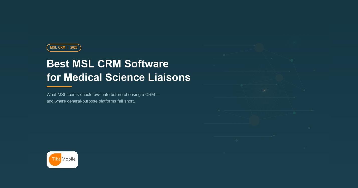 Best MSL CRM Software for Medical Science Liaisons (2026)