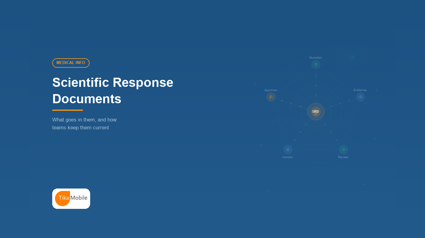 Scientific Response Documents: What Goes in Them and How Teams Keep Them Current