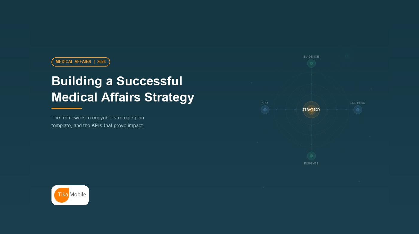 Complete Guide to Building a Successful Medical Affairs Strategy (2026)